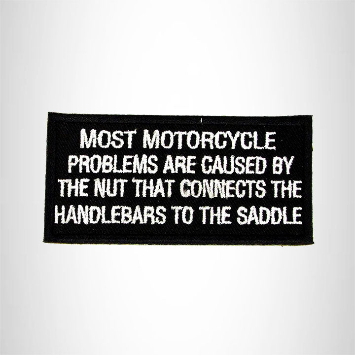 Most Motorcycle Problems Iron on Small Patch for Biker Vest SB989